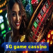 5G game cassino